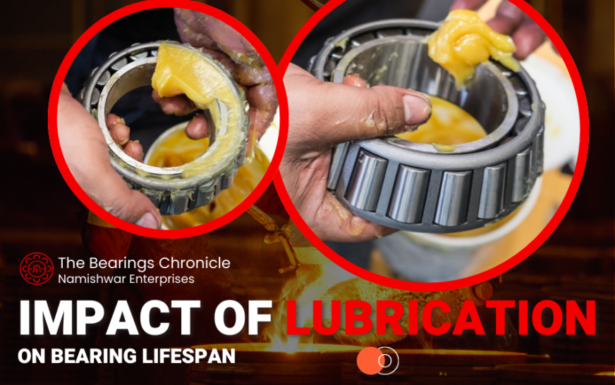 Impact of Lubrication on Bearing Lifespan